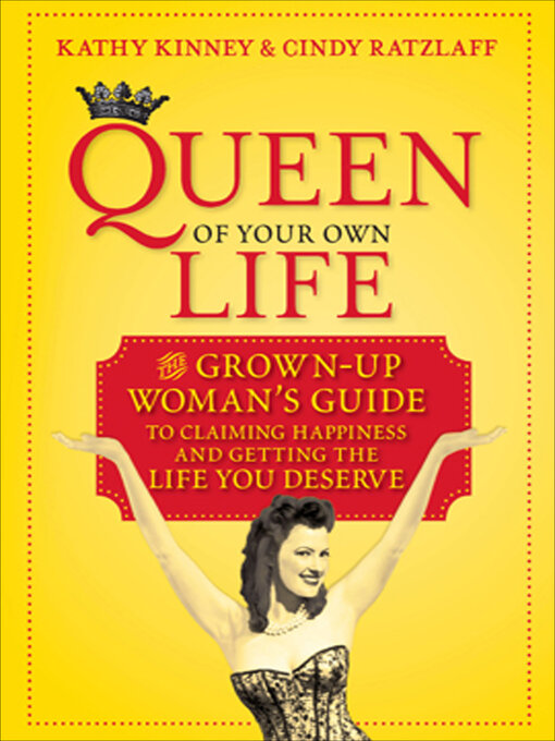 Title details for Queen of Your Own Life by Kathy Kinney - Available